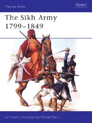 Sikh Army 1799-1849   2005 9781841767772 Front Cover