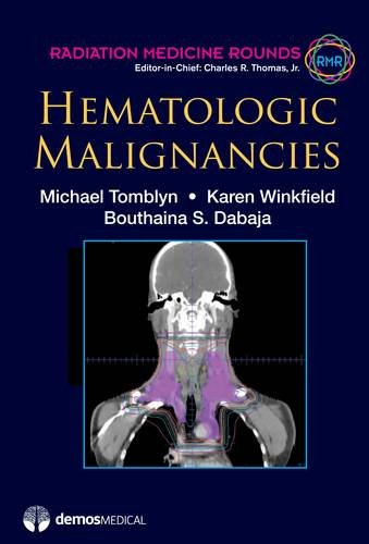 Hematologic Malignancies:   2012 9781936287772 Front Cover