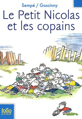 Petit Nicolas et les Copains 1st 2007 9782070612772 Front Cover