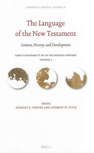 The Language of the New Testament: Context, History, and Development  2013 9789004234772 Front Cover