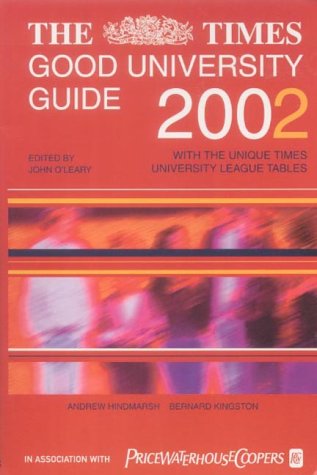 Good University Guide 2002 With the Unique Times University League Tables 9th 2001 (Revised) 9780007110773 Front Cover