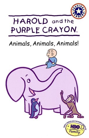 Harold and the Purple Crayon Animals, Animals, Animals!  2002 9780060001773 Front Cover
