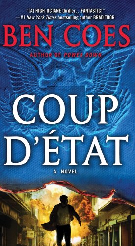 Coup D'Etat A Dewey Andreas Novel N/A 9780312580773 Front Cover