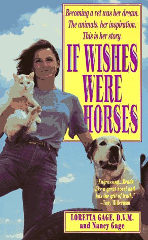 If Wishes Were Horses The Education of a Veterinarian N/A 9780312928773 Front Cover
