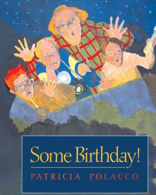 Some Birthday!  PrintBraille  9780613016773 Front Cover