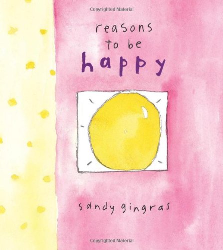 Reasons to Be Happy   2009 9780740778773 Front Cover