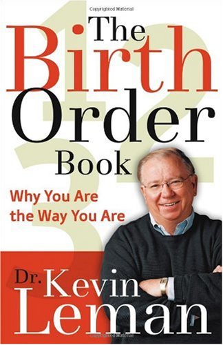 Birth Order Book Why You Are the Way You Are  2004 9780800759773 Front Cover