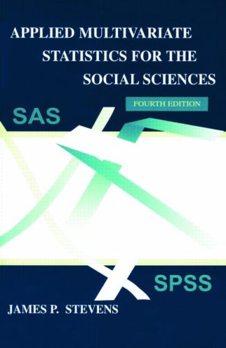 Applied Multivariate Statistics for the Social Sciences  4th 2001 (Revised) 9780805837773 Front Cover