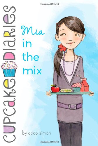 Mia in the Mix  N/A 9781442422773 Front Cover
