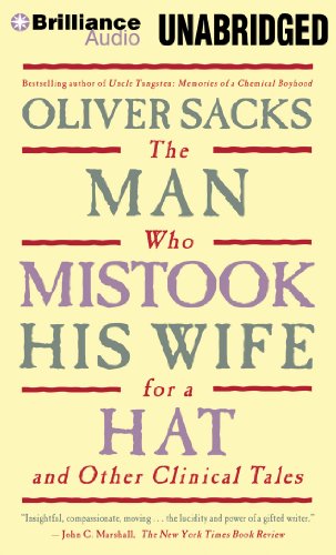 The Man Who Mistook His Wife for a Hat: And Other Clinical Tales; Library Edition  2012 9781455884773 Front Cover