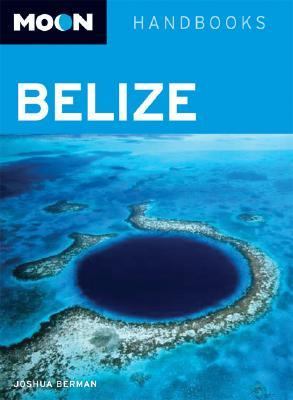 Moon Belize  7th 2007 (Revised) 9781566917773 Front Cover