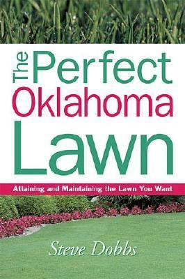 Perfect Oklahoma Lawn   2002 9781930604773 Front Cover