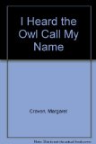 I Heard the Owl Call My Name  N/A 9780002220774 Front Cover