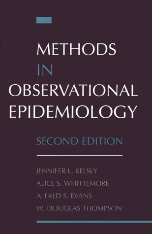 Methods in Observational Epidemiology  2nd 1996 (Revised) 9780195083774 Front Cover