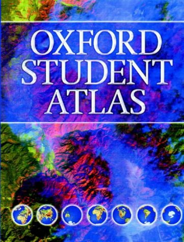 The Oxford Student Atlas N/A 9780198318774 Front Cover