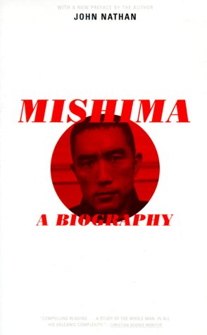 Mishima A Biography  2000 9780306809774 Front Cover