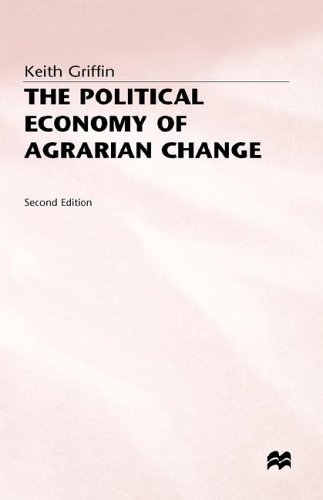 Political Economy of Agrarian Change An Essay on the Green Revolution 2nd 1979 9780333245774 Front Cover