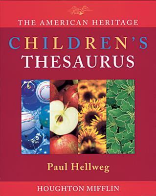 American Heritage Children's Thesaurus   1997 9780395849774 Front Cover