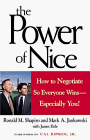 Power of Nice How to Negotiate So Everyone Wins - Especially You! 1st 1998 (Large Type) 9780471293774 Front Cover