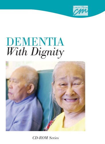 Dementia with Dignity   2006 9781564378774 Front Cover