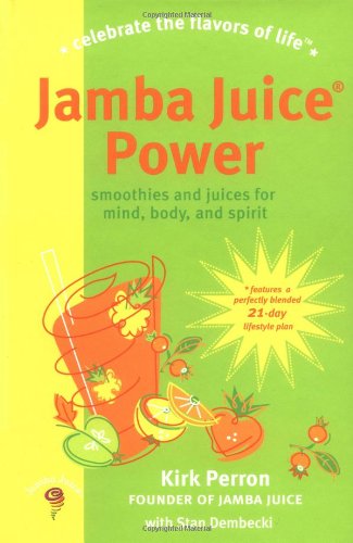 Jamba Juice Power   2004 9781583331774 Front Cover