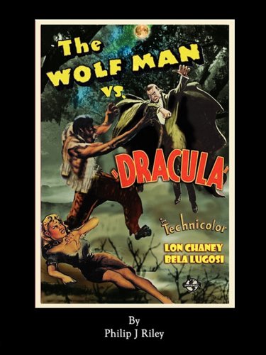 Wolfman vs. Dracula - an Alternate History for Classic Film Monsters N/A 9781593934774 Front Cover