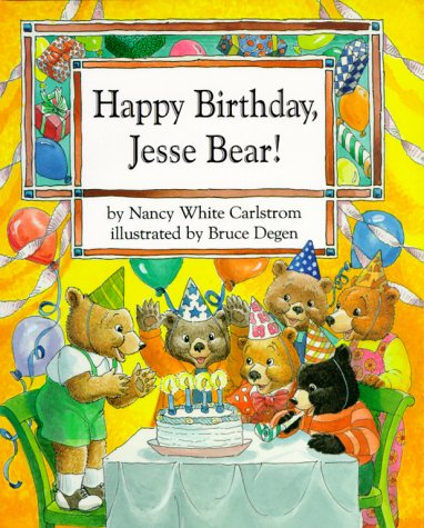 Happy Birthday, Jesse Bear!  1994 9780027172775 Front Cover