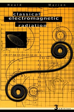 Classical Electromagnetic Radiation 3rd 1995 (Revised) 9780030972775 Front Cover