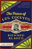Prince of Los Cocuyos A Miami Childhood N/A 9780062313775 Front Cover