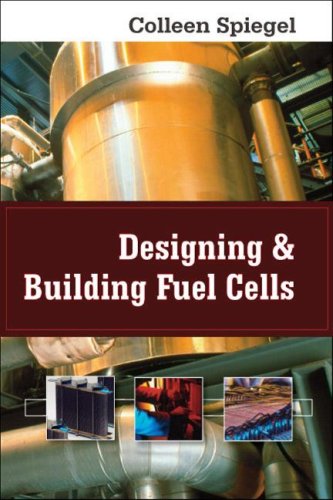 Designing and Building Fuel Cells   2007 9780071489775 Front Cover