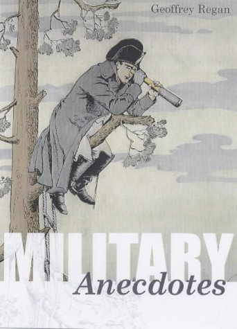 Military Anecdotes N/A 9780233050775 Front Cover