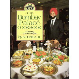 Bombay Palace Cookbook A Treasury of Indian Delights Adapted for the American Kitchen N/A 9780396085775 Front Cover