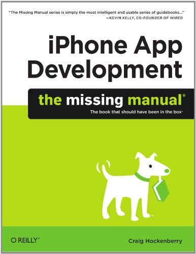 IPhone App Development: the Missing Manual   2010 9780596809775 Front Cover