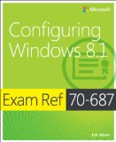 Configuring Windows 8. 1 Exam Ref 70-687  2014 9780735684775 Front Cover