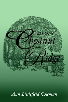 Leaves of Chestnut Ridge  N/A 9781410751775 Front Cover