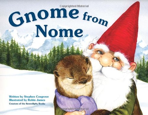 Gnome from Nome   2012 9781570617775 Front Cover