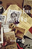 American Town Goes to War  N/A 9781596527775 Front Cover