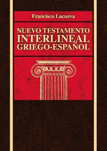 Nuevo Testamento Interlineal Griego-Espaï¿½ol  N/A 9788472288775 Front Cover