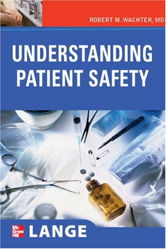 Understanding Patient Safety   2008 9780071482776 Front Cover