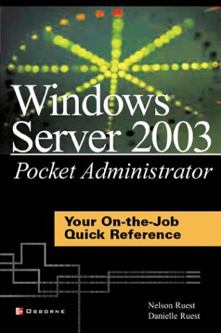 Windows Server 2003 Pocket Administrator   2003 9780072229776 Front Cover