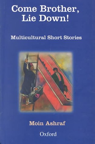 Come Brother, Lie Down! Multicultural Short Stories  1999 9780195779776 Front Cover
