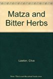 Matza and Bitter Herbs  1984 9780241113776 Front Cover