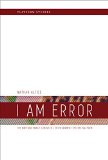 I Am Error The Nintendo Family Computer / Entertainment System Platform  2015 9780262028776 Front Cover