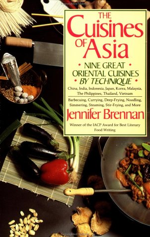 Cuisines of Asia Nine Great Oriental Cuisines by Technique 8th (Revised) 9780312039776 Front Cover