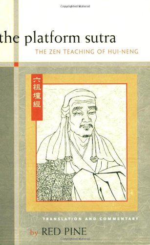 Platform Sutra The Zen Teaching of Hui-Neng  2009 9781593761776 Front Cover