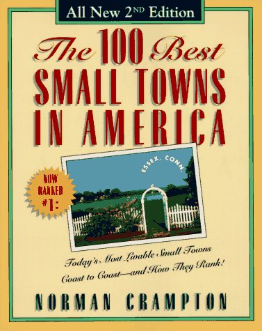 100 Best Small Towns in America  2nd 1995 9780028605777 Front Cover