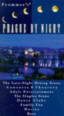 Frommer's by Night - Prague   1997 9780028618777 Front Cover