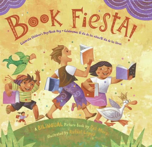 Book Fiesta! Celebrate Children's Day/Book Day; Celebremos el Dia de Los Ninos/el Dia de Los Libros (Bilingual Spanish-English)  2008 9780061288777 Front Cover
