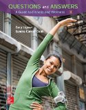 Questions and Answers: a Guide to Fitness and Wellness, Loose Leaf Edition  3rd 2016 9780078022777 Front Cover