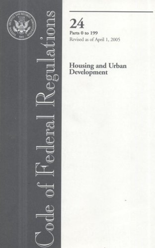 Code of Federal Regulations Title 24: Housing and Urban Development Revised  9780160738777 Front Cover